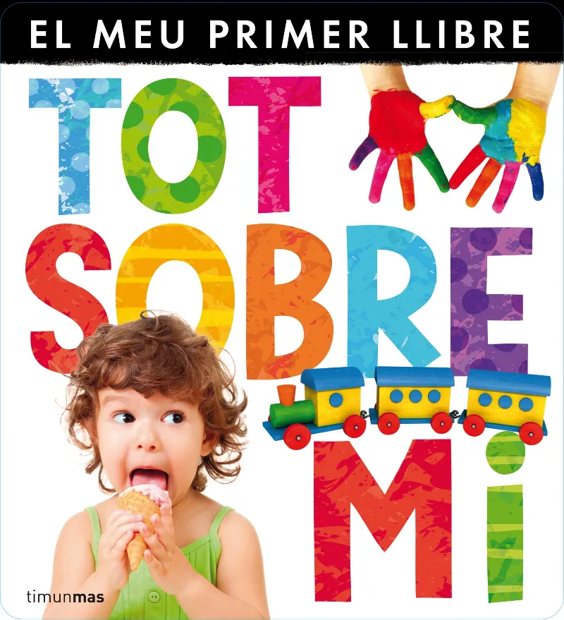 TOT SOBRE MI EL MEU PRIMER LLIBRE
