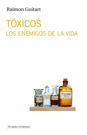 TOXICOS LOS ENEMIGOS DE LA VIDA