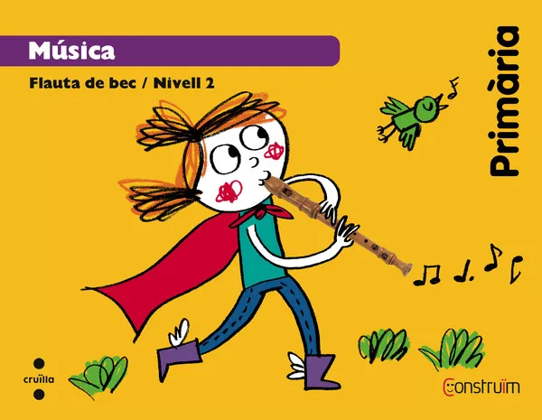 5è EP MÚSICA. FLAUTA DE BEC. NIVELL 2. CONSTRUÏM 14