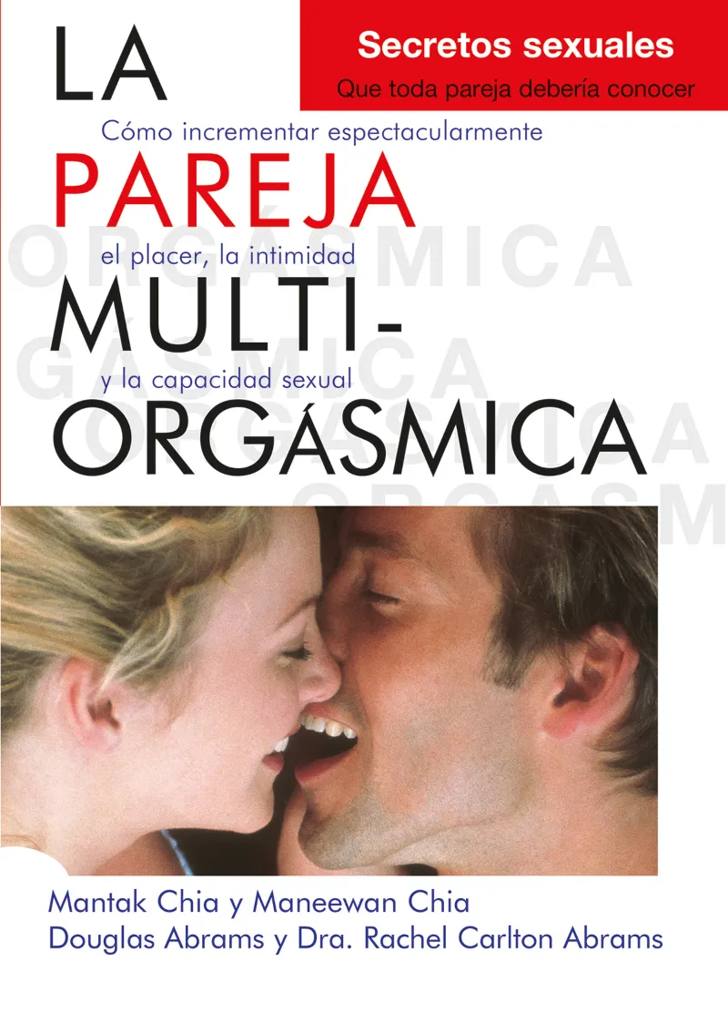 PAREJA MULTIORGASMICA, LA