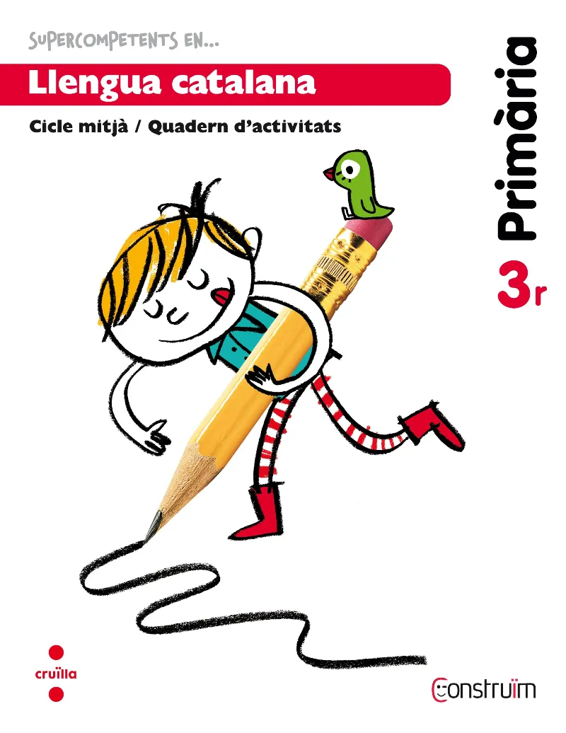 3r EP SUPERCOMPETENTS EN... LLENGUA CATALANA. QUADERN D'ACTIVITATS. CONSTRUÏM-14