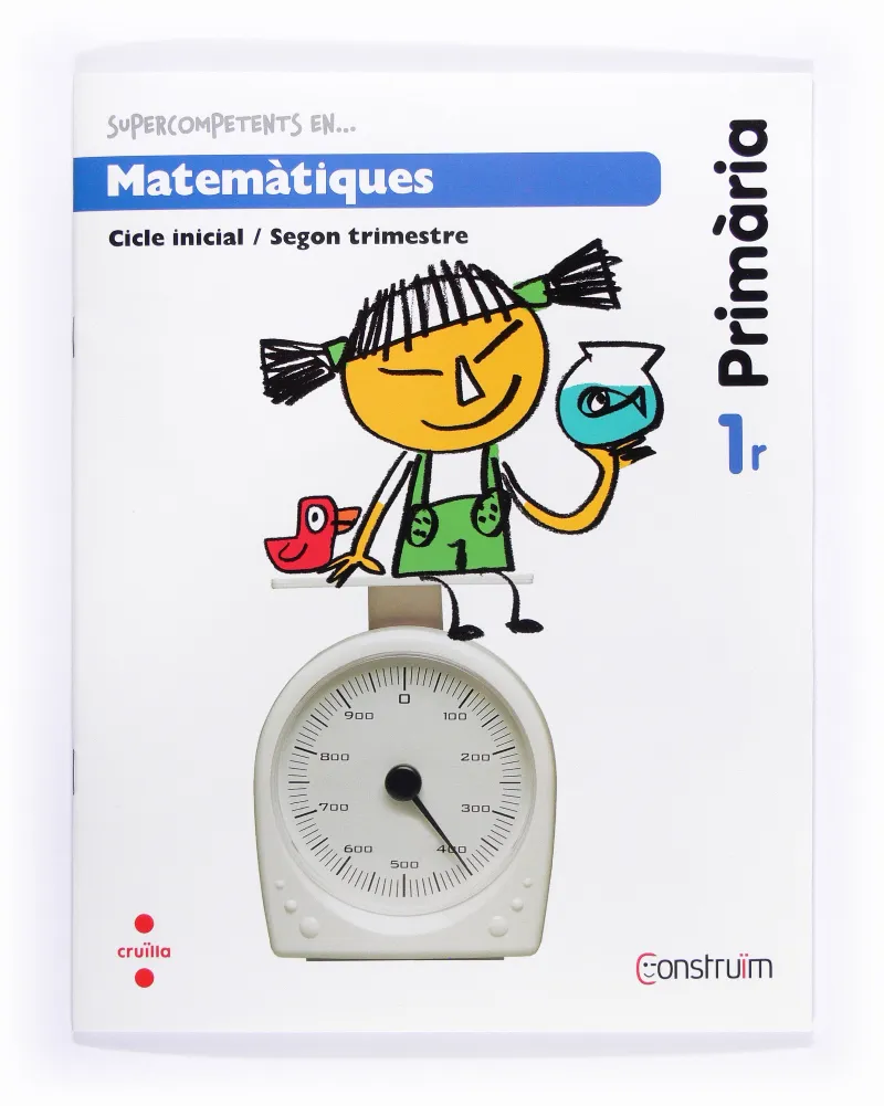 1r EP SUPERCOMPETENTS EN... MATEMÀTIQUES. QUADERN D'ACTIVITATS 2. CONSTRUÏM-14