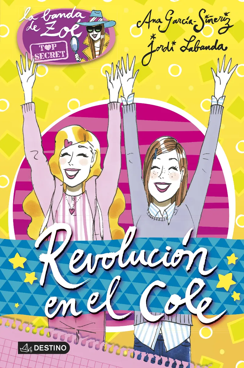 BANDA DE ZOE 04: REOLUCION EN EL COLE