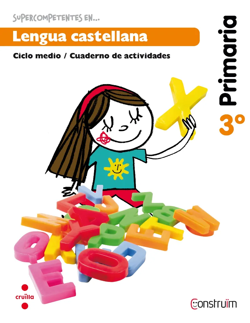 3r EP SUPERCOMPETENTS EN… LENGUA CASTELLANA. CUADERNO DE ACTIVIDADES. CONSTRUÏM-14