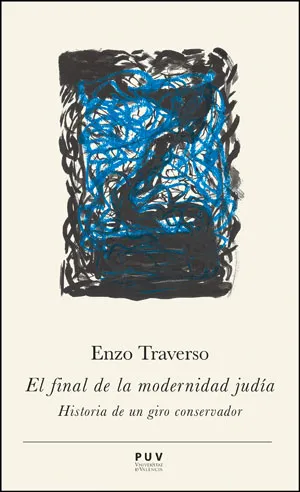 FINAL DE LA MODERNIDAD JUDIA,EL
