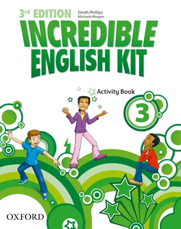 INCREDIBLE ENGLISH KIT 3 ACTIVITY BOOK 3ED