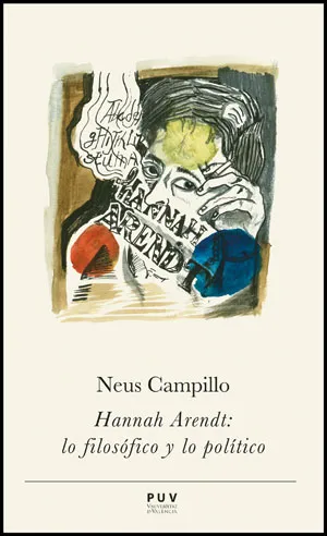 HANNAH ARENDT LO FILOSOFO Y LO POLITICO