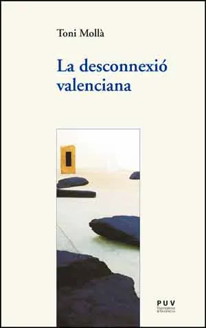 DESCONNEXIO VALENCIANA, LA