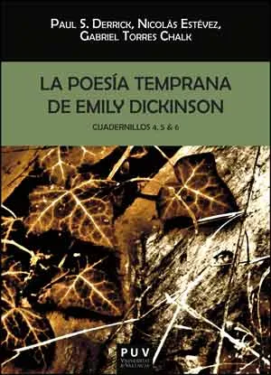 POESIA TEMPRANA DE EMILY DICKINSON,LA