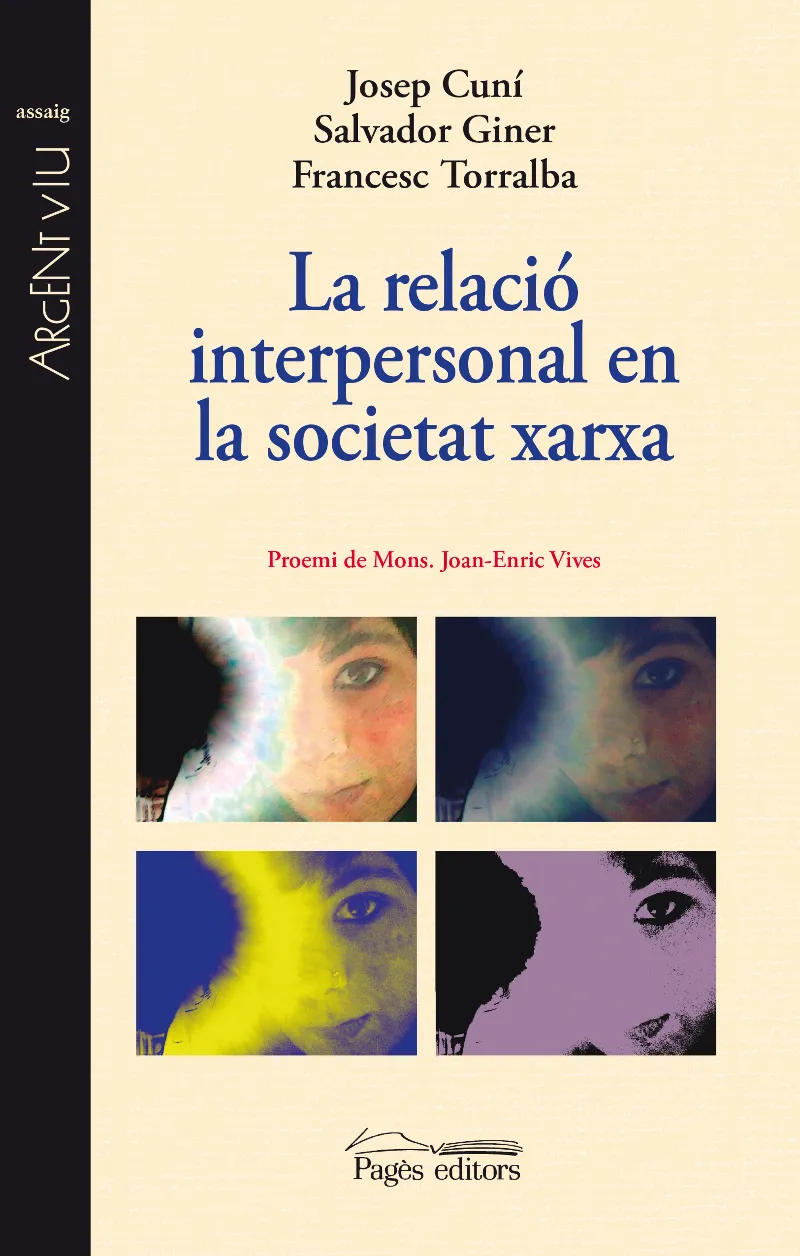 RELACIO INTERPERSONAL EN LA SOCIETAT EN XARXA,LA