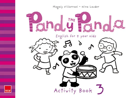 PANDY THE PANDA 3. ACTIVITY BOOK. ENGLISH FOR 5-YE