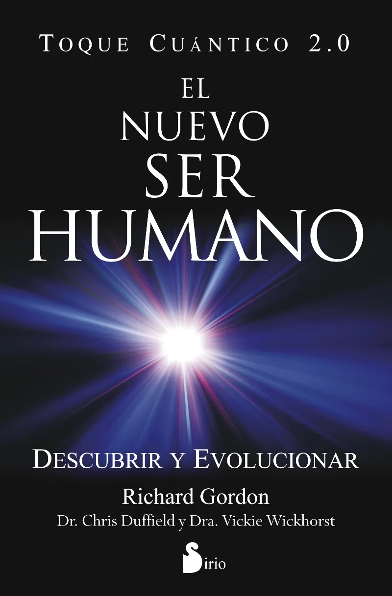 NUEVO SER HUMANO,EL -DESCUBRIR Y EVOLUCIONAR-