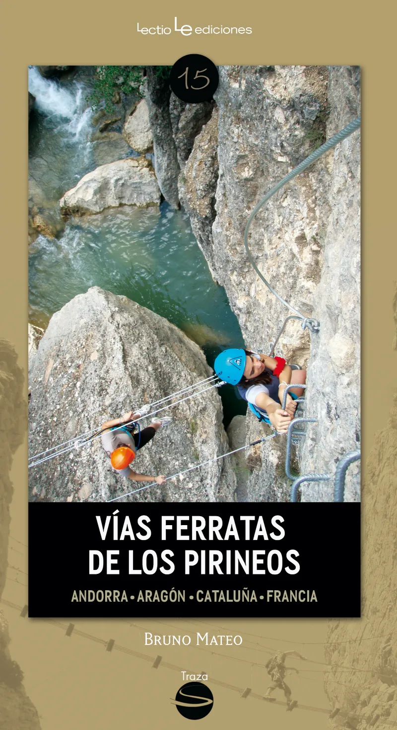 VIAS FERRATAS DE LOS PIRINEOS