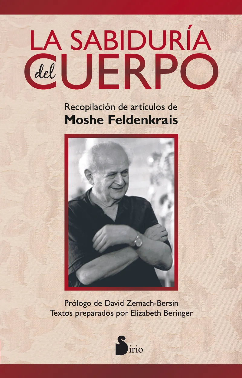 SABIDURIA DEL CUERPO,LA