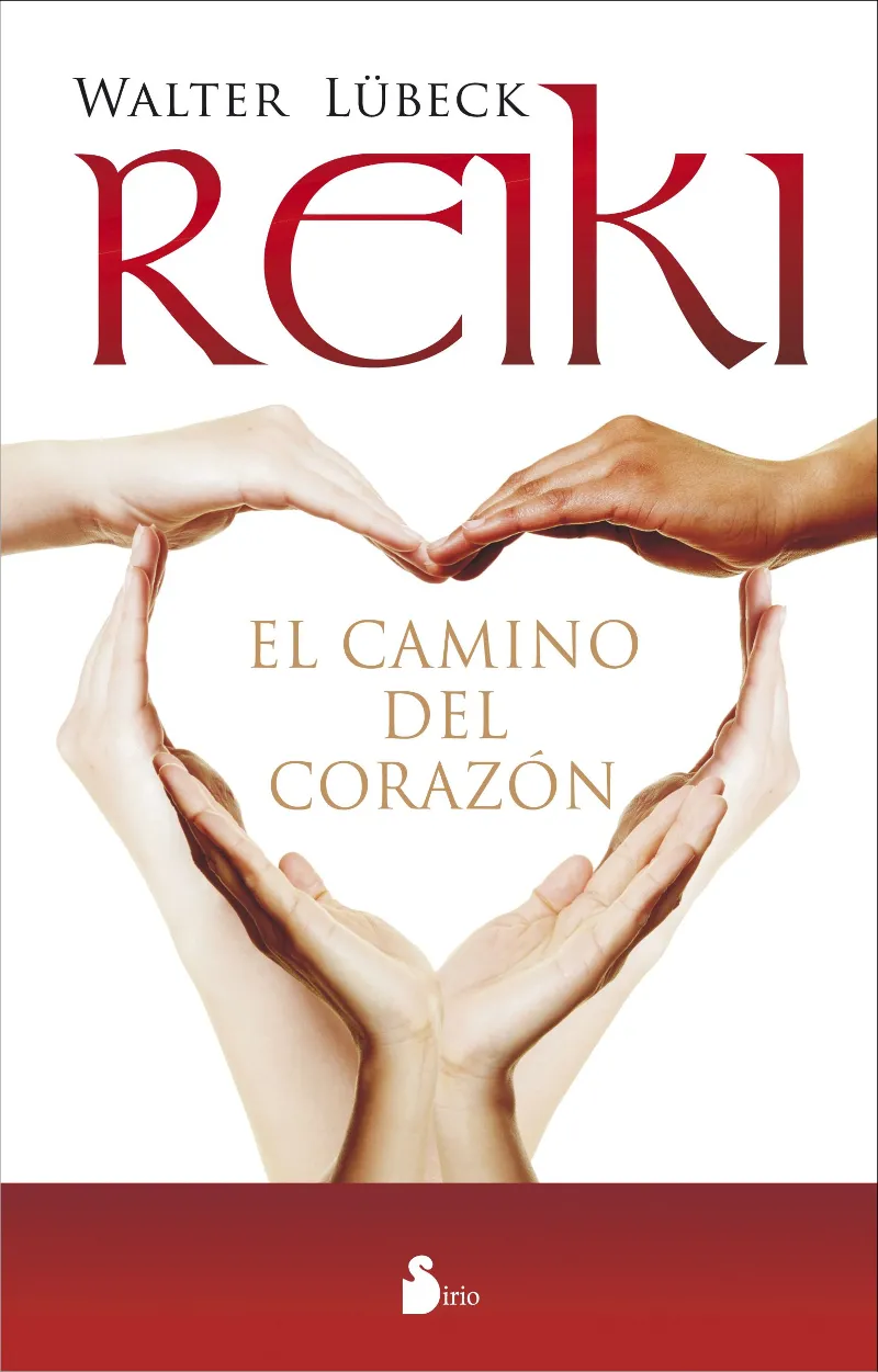 REIKI EL CAMINO DEL CORAZON