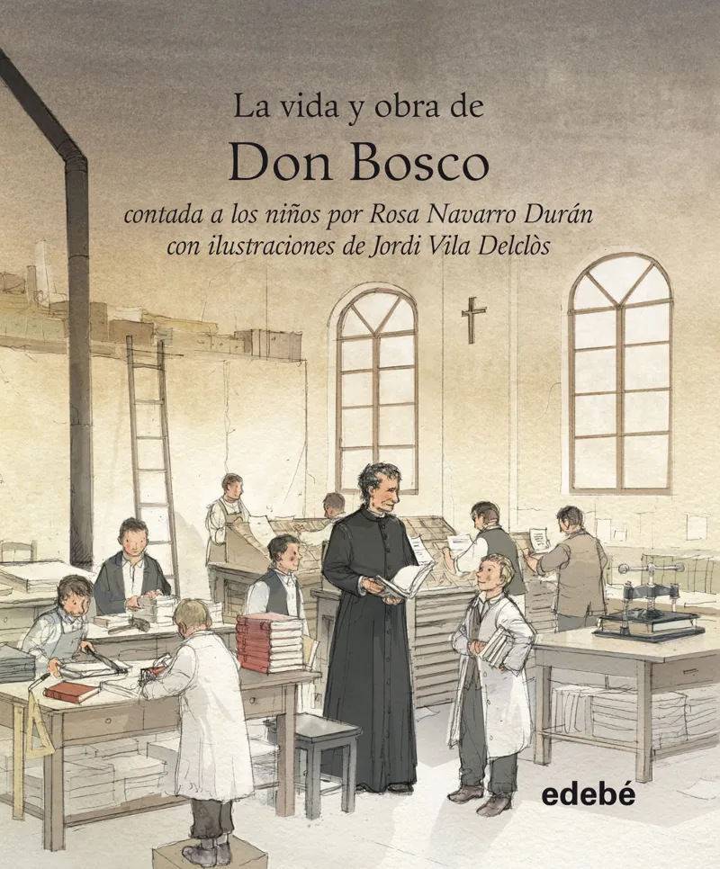 VIDA DE DON BOSCO PARA NIÑOS - RUSTICA