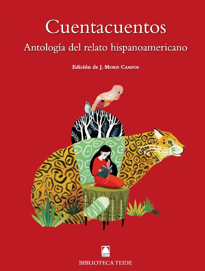 CUENTACUENTOS - ANTOLOGIA DEL RELATO HISPANOAMERICANO -