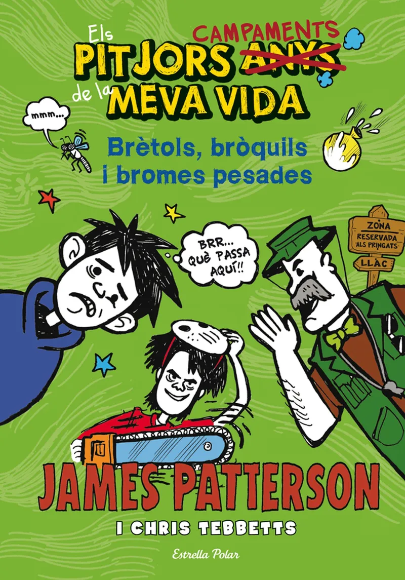 PITJORS CAMPAMENTS DE LA MEVA VIDA,EL