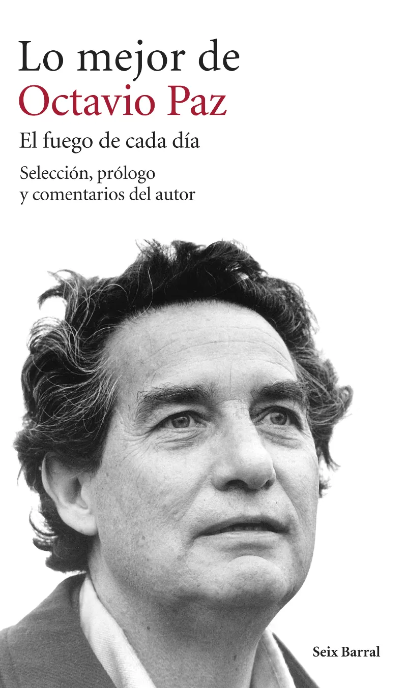 MEJOR DE OCTAVIO PAZ, LO