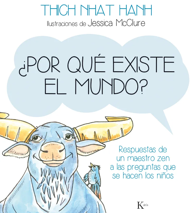 POR QUE EXISTE EL MUNDO -RESPUESTAS DE UN
