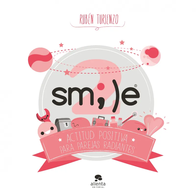 SMILE 2 ACTITUD POSITIVA PARA PAREJAS RADIENTES