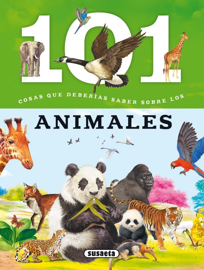 101 Cosas que deberías saber sobre los animales