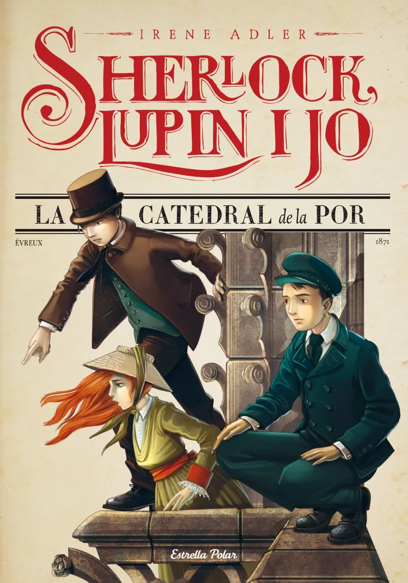 SHERLOCK LUPIN I JO 04 LA CATEDRAL DE LA POR