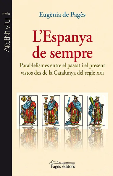 ESPANYA DE SEMPRE,L'