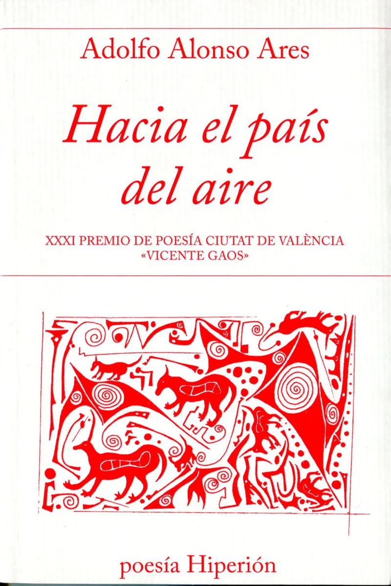 HACIA EL PAIS DEL AIRE -XXXI PREMIO DE POESIA
