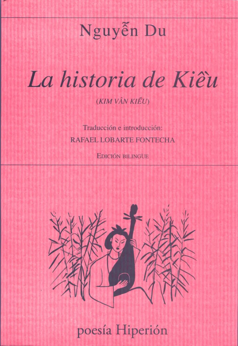 HISTORIA DE KIEU,LA -KIM VAN KIEU- ED-BILINGUE