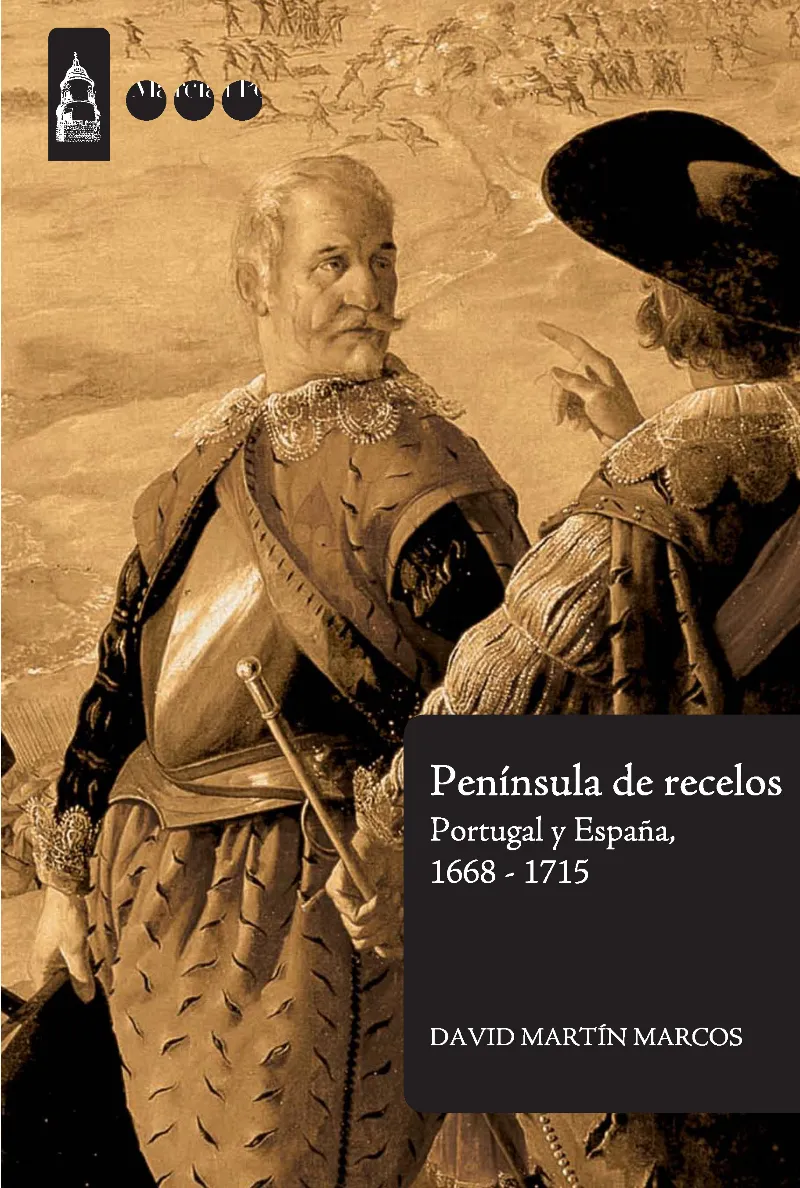 PENINSULA DE RECELOS -PORTUGAL Y ESPAÑA 1668-1715-
