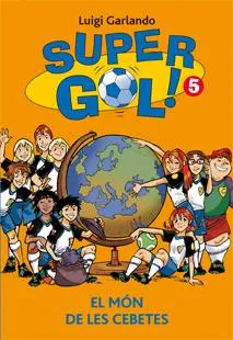 SUPER GOL 5 EL MON DE LES CEBETES