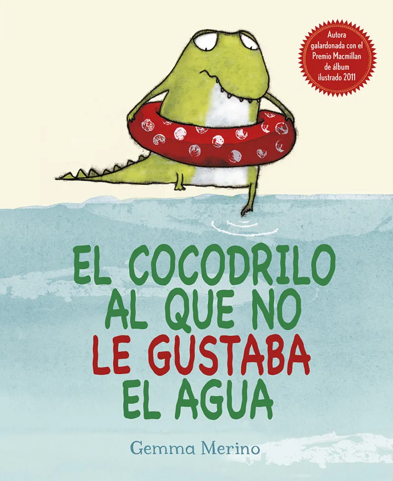 COCODRILO AL QUE NO LE GUSTABA EL AGUA