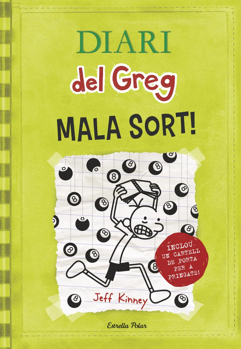 DIARI DEL GREG 08 -MALA SORT