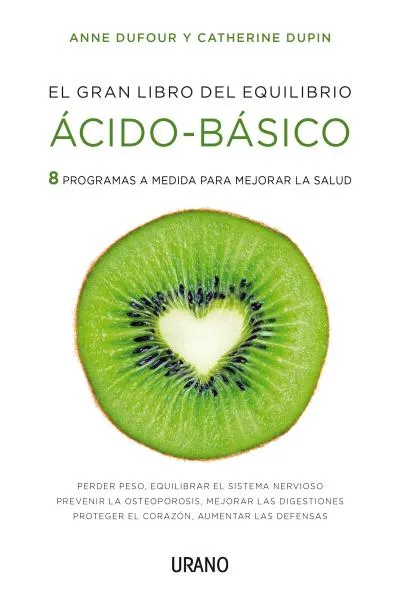 ACIDO BASICO -EL GRAN LIBRO DEL EQUILIBRIO-