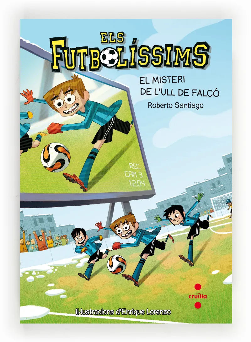 ELS FUTBOLISSIMS 04.EL MISTERI DE L'ULL DE FALCO