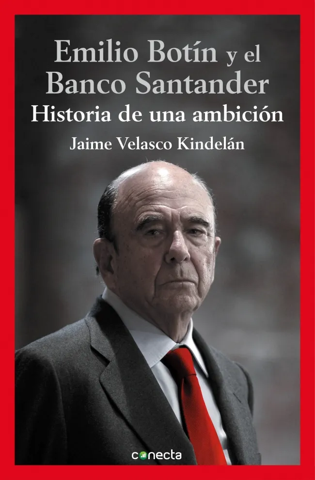 EMILIO BOTIN Y EL BANCO DE SANTANDER
