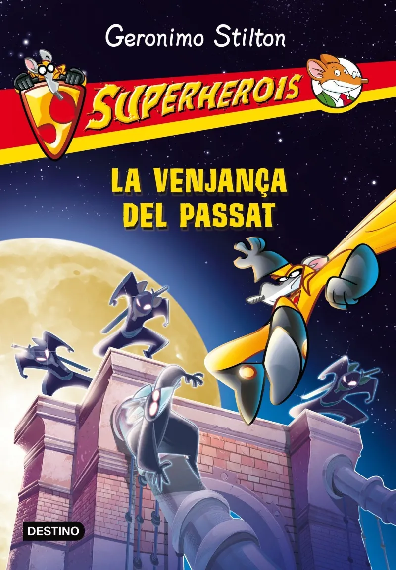 VENJANÇA DEL PASSAT,LA SUPERHEROIS