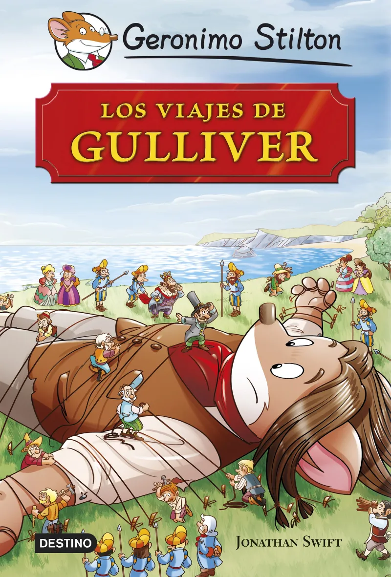 GERONIMO STILTON LOS VIAJES DE GULLIVER