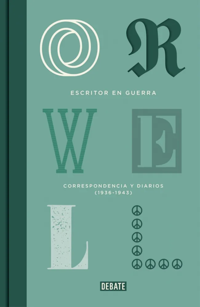 ORWELL ESCRITOR EN GUERRA
