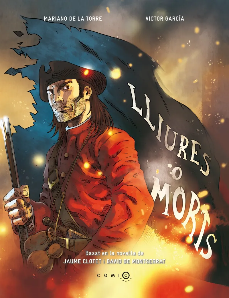 LLIURES O MORTS EL COMIC