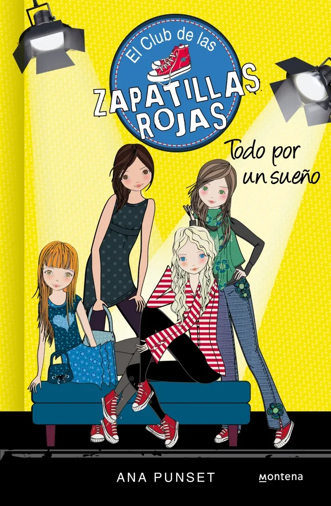 CLUB DE LAS ZAPATILLAS ROJAS 03: TODO POR UN SUEÑO ,EL