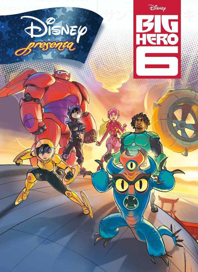 Big Hero 6. Disney presenta