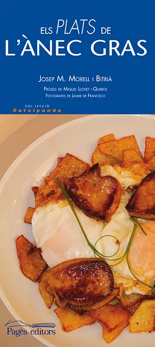 Els plats de l'ànec gras