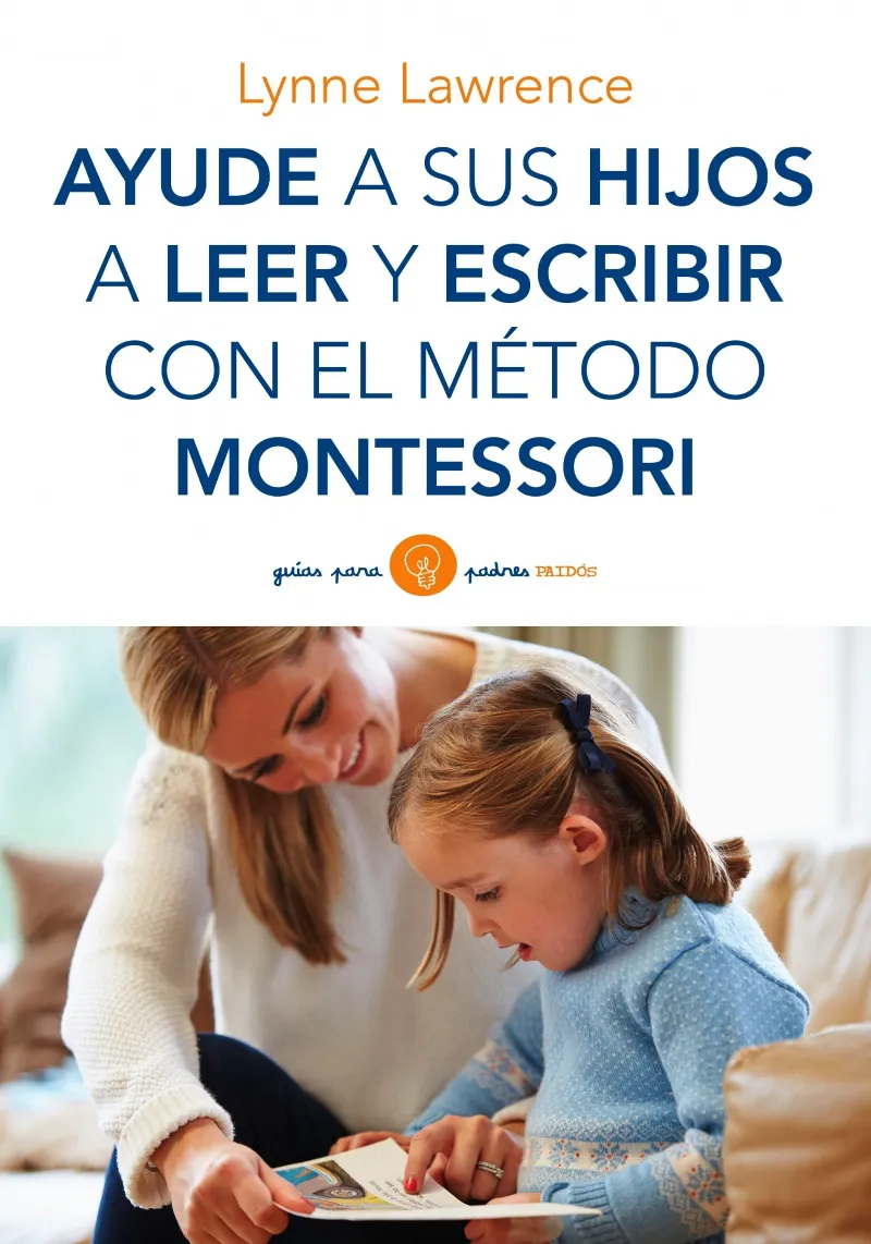AYUDE A SUS HIJOS A LEER Y ESCRIBIR CON EL METODO