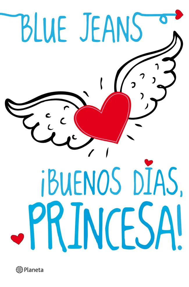 ­BUENOS DIAS, PRINCESA!