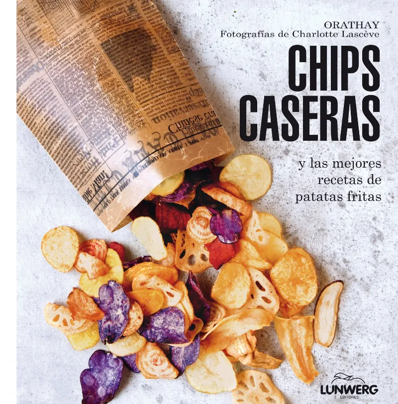 CHIPS CASERAS Y LAS MEJORES RECETAS DE PATATAS FRI