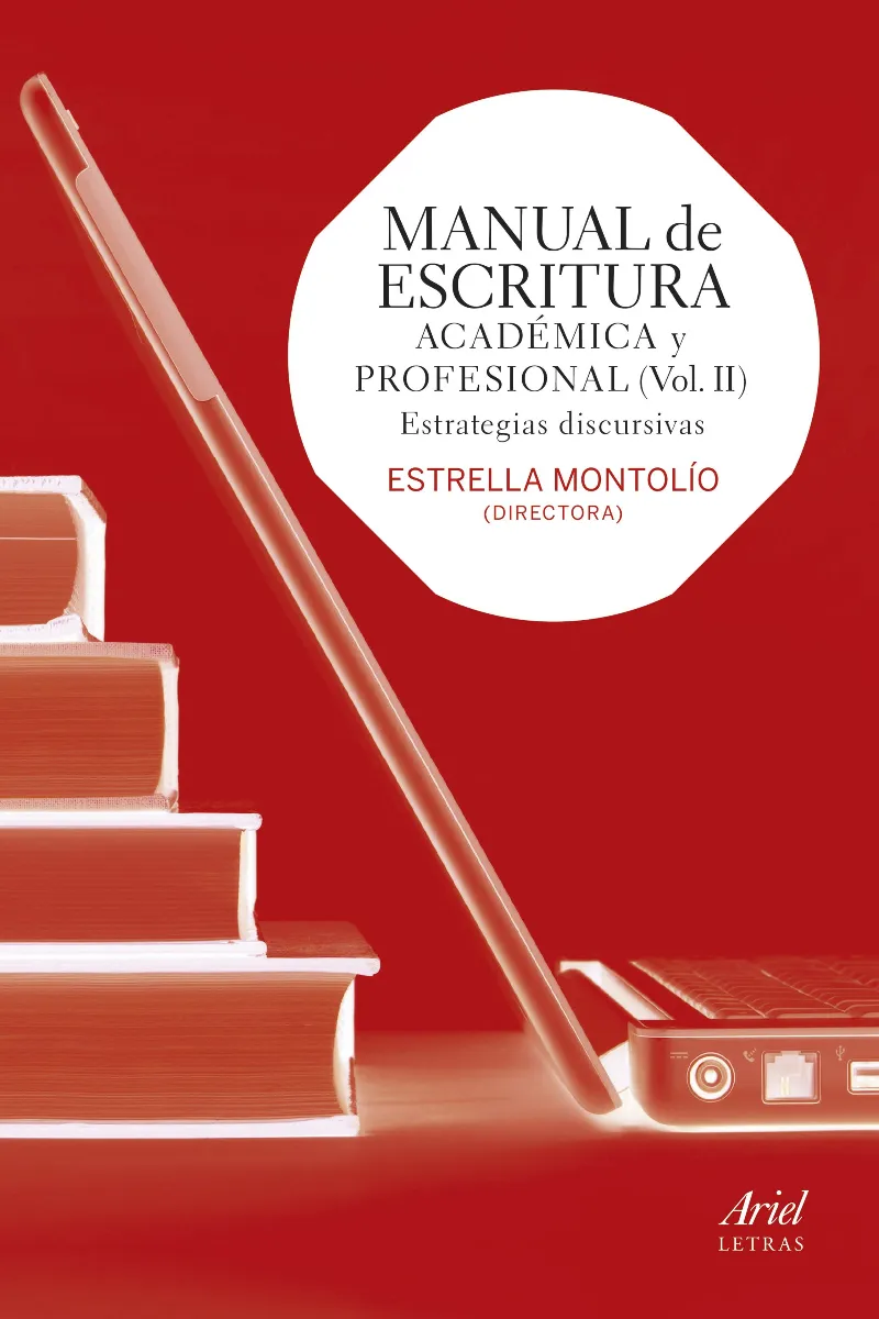 MANUAL DE ESCRITURA ACADEMICA Y PROFESIONAL V.II