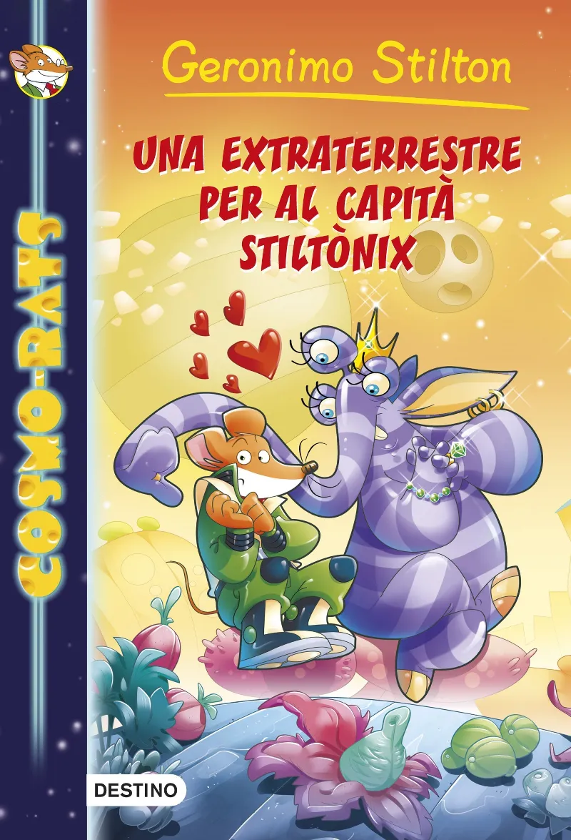 GERONIMO STILTON UNA EXTRATERRESTRE PER AL CAPITA