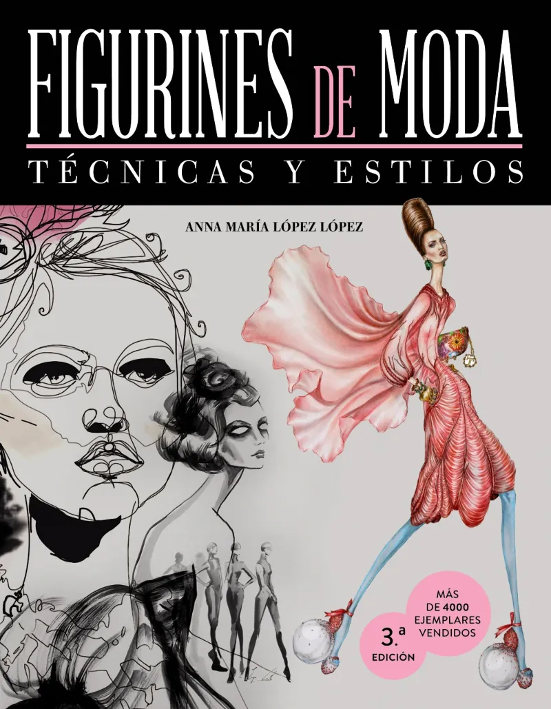 FIGURINES DE MODA TECNICAS Y ESTILOS